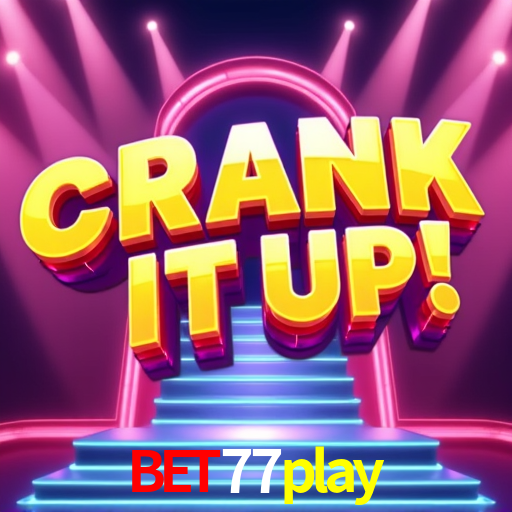 bet77play bet